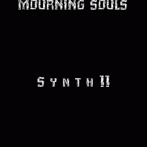 Mourning Souls : Synth 11